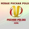 II runda Mirax Pucharu Polski